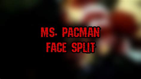 Thank you, form. . Ms pacman face gore
